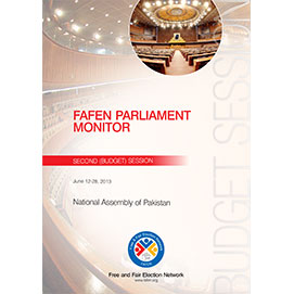 FAFEN Parliament Monitor: National Assembly of Pakistan, Second (Budget) Session June 12-28, 2013