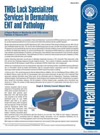 THQs Lack Specialized Services in Dermatology, ENT and Pathology