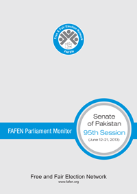 FAFEN Parliament Monitor Senate of Pakistan 95th (Budget) Session Report 2013