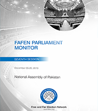 FAFEN Parliament Monitor: National Assembly of Pakistan 7th Session, December 05-20. 2013