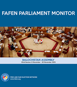 FAFEN Parliament Monitor 22nd Session Report of Balochistan Assembly