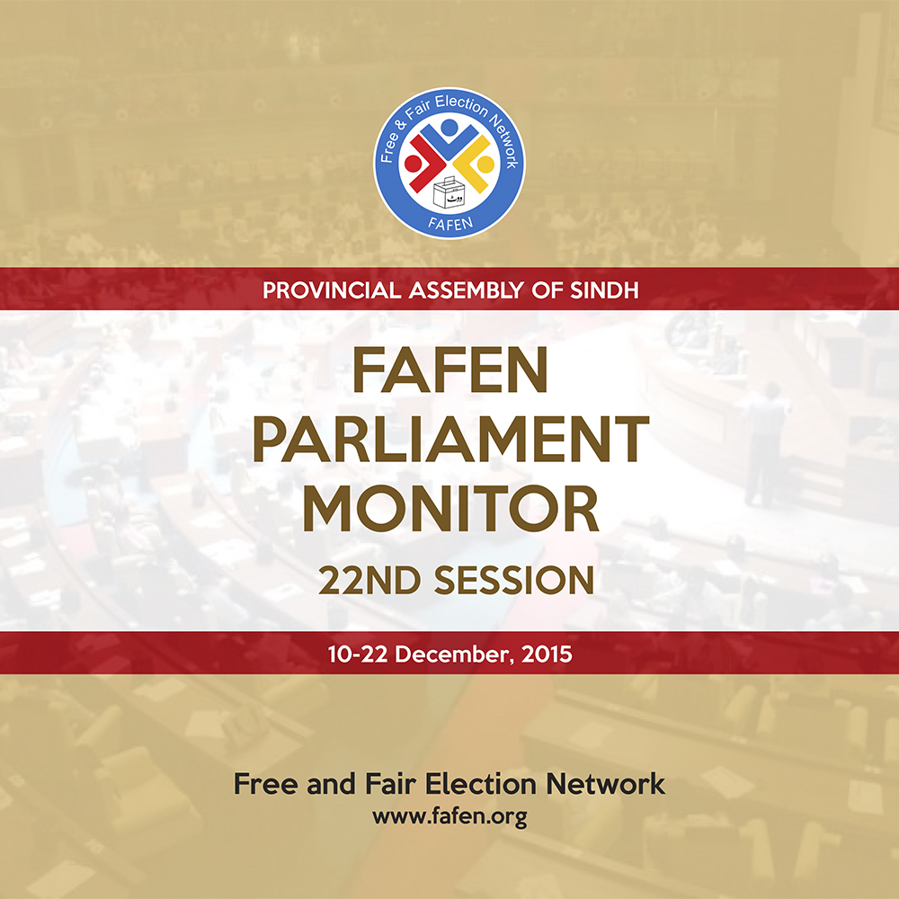 FAFEN Parliament Monitor Provincial Assembly of Sindh 22nd Session Report