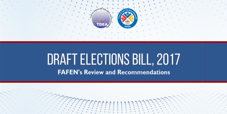 FAFEN’s Review and Recommendations Draft Elections Bill, 2017